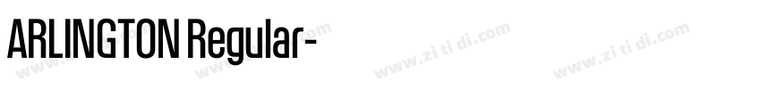 ARLINGTON Regular字体转换 ARLINGTON Regular字体转换